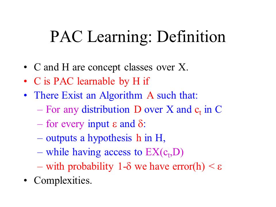 Probably Approximately Correct Model PAC ppt video online download